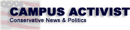 Campus Activist - Conservative News and Politics